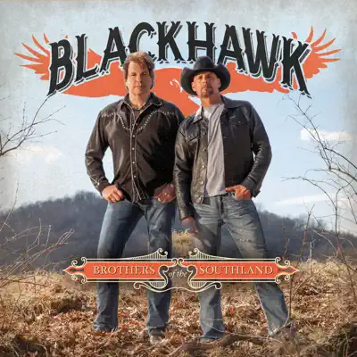 Brothers of the Southland (Special Edition) - Blackhawk