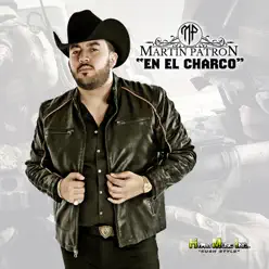 En el Charco - Single - Martin Patron En el Charco - Single - Martin Patron