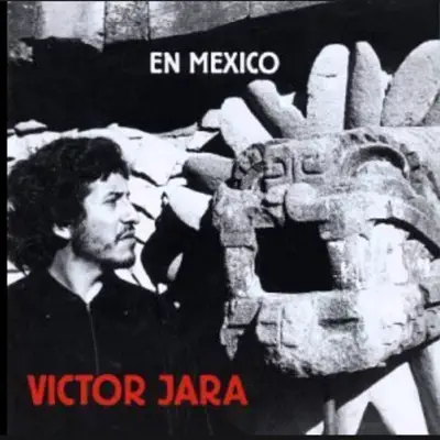 En México (En Vivo) - Víctor Jara