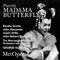 Madama Butterfly, Act II: Un bel dì vedremo (Live) artwork