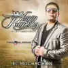 El Muchachon - Single album lyrics, reviews, download
