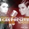 I Can Forgive (feat. Maya Simantov) - Tracy Young lyrics