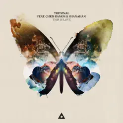 This Is Love (feat. Chris Ramos & Shanahan) - Single - Tritonal This Is Love (feat. Chris Ramos & Shanahan) - Single - Tritonal