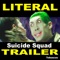 Literal Suicide Squad Trailer - Tobuscus lyrics