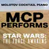 MCP Performs Star Wars: The Force Awakens album lyrics, reviews, download