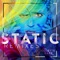 Static (ChazzTraxx Remix) - Colette Carr lyrics