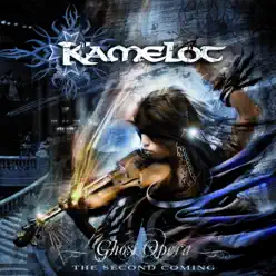 Ghost Opera: The Second Coming - Kamelot