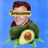 The Avocados - Moanin