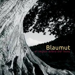 El segon arbre del bosc - EP - Blaumut