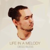 Life In a Melody - EP