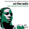 Stream & download On the Radio (Roby Arduini & Pagany Remixes) [feat. Sabrina Johnston] - EP