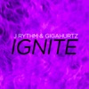 Ignite - Single, 2015