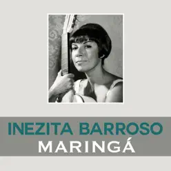 Maringá - Single - Inezita Barroso