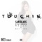Touchin' (feat. Magic&Beyond) - Sam Blans lyrics
