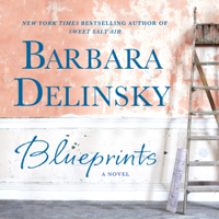 Barbara Delinsky - Blueprints: A Novel (Unabridged) artwork