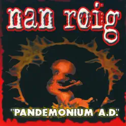 Pandemonium A.D. - Nan Roig