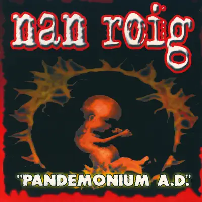 Pandemonium A.D. - Nan Roig