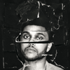Beauty Behind The Madness - The Weeknd