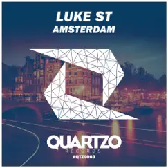 Amsterdam - Single by Luke ST album reviews, ratings, credits