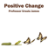 Positive Change - Professor Ursula James