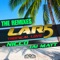 Tropical Love (DJ Gollum feat. DJ Cap Remix) - L.A.R.5, Nicco & Jai Matt lyrics