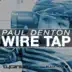 Wire Tap song reviews