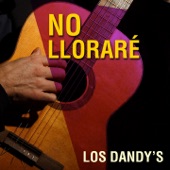 Los Dandy's - Vuela Paloma