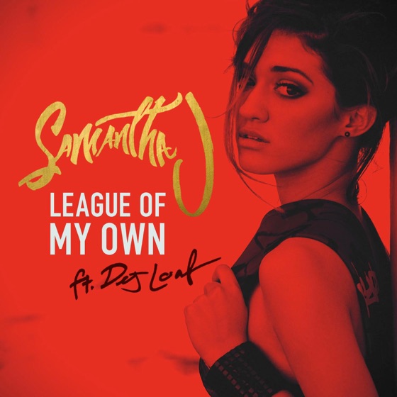 Cover artwork for League of My Own (feat. DeJ Loaf)