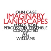 John Cage: Imaginary Landscapes artwork