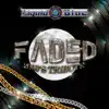 Faded album lyrics, reviews, download