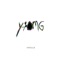 Y&OMG Single - Snelle lyrics