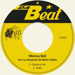 Quisiera Ser - Single - Monna Bell Quisiera Ser - Single - Monna Bell