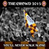 You'll Never Walk Alone - Single