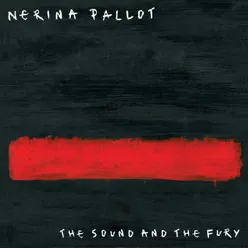 The Sound and the Fury - Nerina Pallot