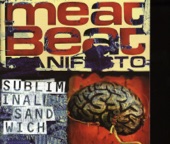 Meat Beat Manifesto - No Purpose No Design