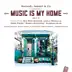 Music Is My Home: Act 1 (Bonus Track Version) album cover