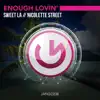 Enough Lovin' - Single album lyrics, reviews, download