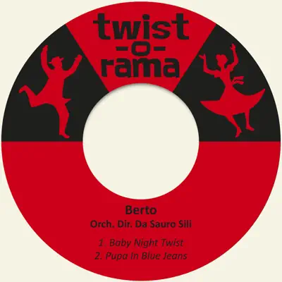 Baby Night Twist - Single - Berto (El Que Faltaba)