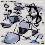 Yo La Tengo - Deeper Into Movies