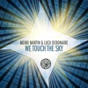We Touch the Sky - Single