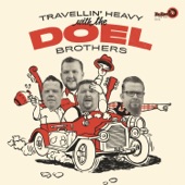 The Doel Brothers - Gone but Not Forgotten