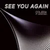 Stream & download See You Again (feat. Joyce Kidd)