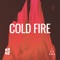 Cold Fire (feat. Gia Koka) - GANZ lyrics