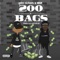 200 Bags (with M.I.K) - Grim Sickers lyrics