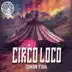 Circo Loco (Remixes) album cover