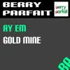 Gold Mine - Single album lyrics, reviews, download