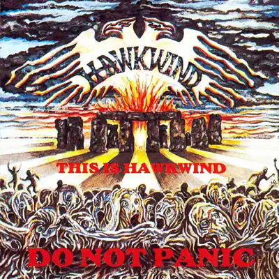 This Is Hawkwind Do Not Panic - Hawkwind