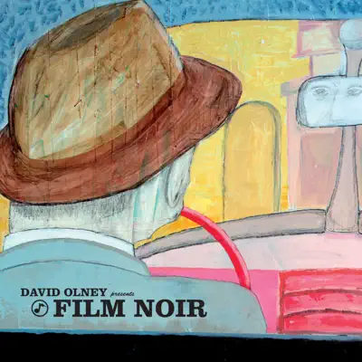 David Olney Presents: Film Noir - EP - David Olney