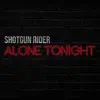 Alone Tonight - Single album lyrics, reviews, download