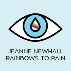Rainbows to Rain (feat. Kazunori Koga) - Single by Jeanne Newhall album reviews, ratings, credits